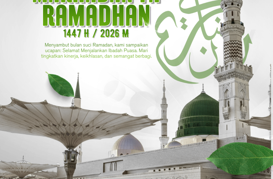 Marhaban ya Ramadhan1447 H/2026 M